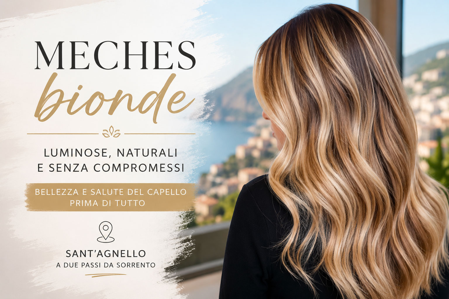 Meches bionde a Sorrento